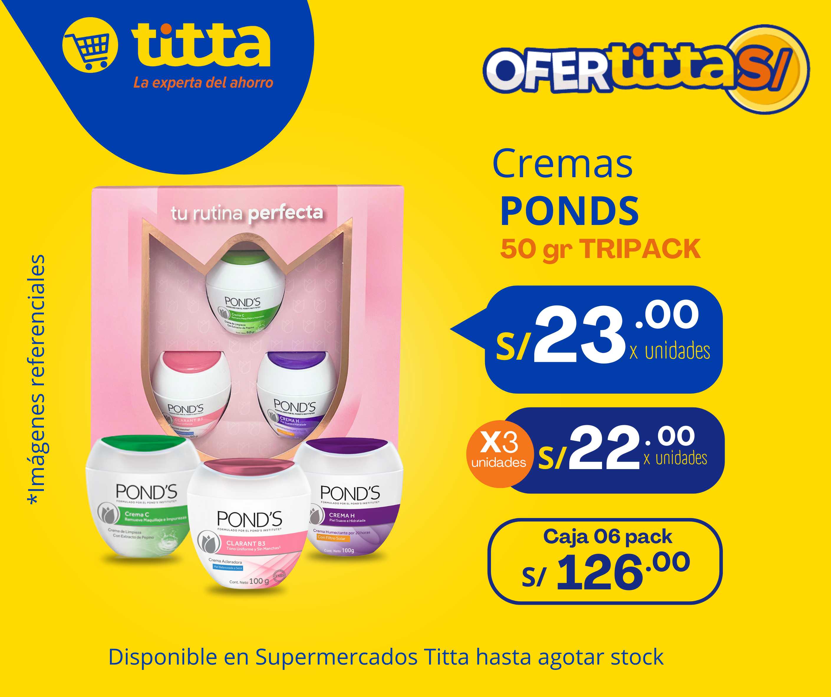 Cremas PONDS * 50gr